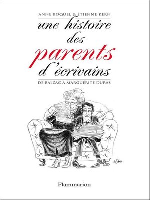 cover image of Une histoire des parents d'écrivains